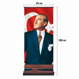 Atatürk Poster Baskılı Pro Roll Up Banner 85x200cm No:1